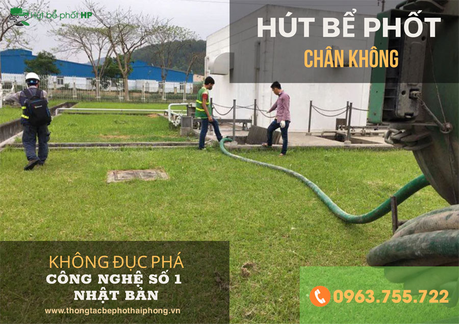 Dịch vụ hút bể phốt không đục phá tại Hải Phòng uy tín, chất lượng