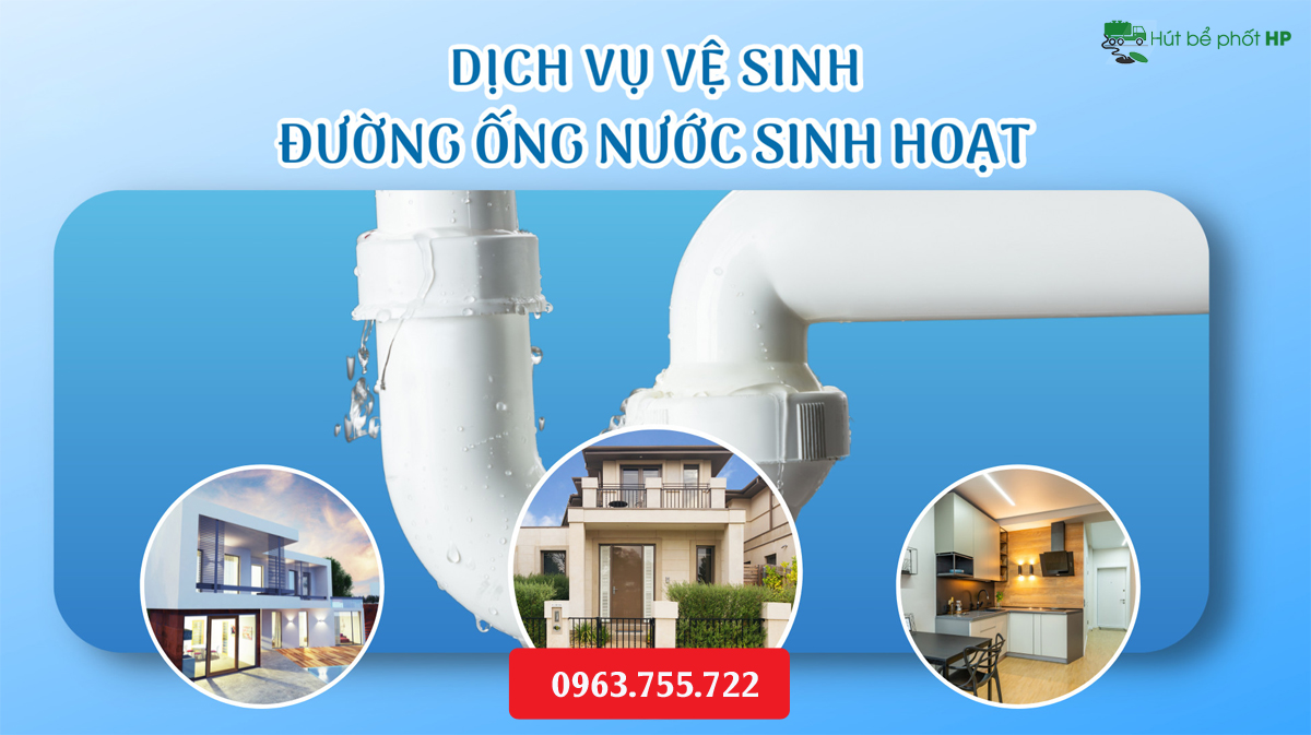 Dịch vụ vệ sinh đường ống nước tại Hải Phòng | Uy tín - Giá tốt