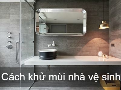 Dịch Vụ Khử Mùi Nhà Vệ Sinh Chuyên Nghiệp Hải Phòng – Hiệu Quả 100%