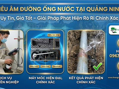 Siêu Âm Đường Ống Nước Tại Quảng Ninh Uy Tín, Giá Tốt – Giải Pháp Phát Hiện Rò Rỉ Chính Xác