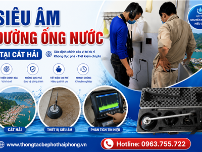 Siêu Âm Đường Ống Nước Tại Cát Hải – Phát Hiện Rò Rỉ Chính Xác, Không Đục Phá