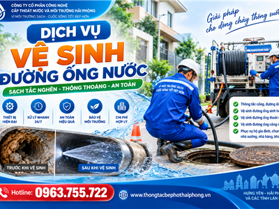 Dịch Vụ Vệ Sinh Đường Ống Nước Tại Hải Phòng – Giải Pháp Thông Thoáng, Sạch Sẽ, An Toàn